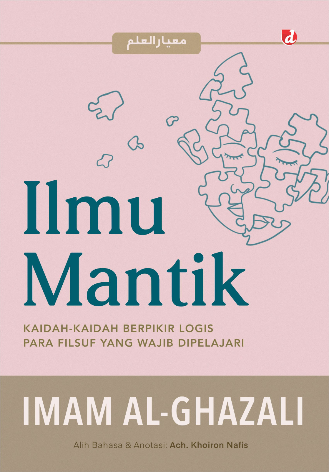 Ilmu Mantik: Kaidah-Kaidah Berpikir Logis Para Fisuf yang Wajib Dipelajari